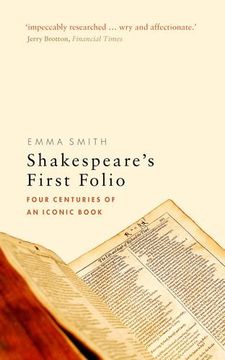portada Shakespeare's First Folio: Four Centuries of an Iconic Book (en Inglés)
