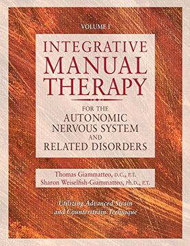 portada Integrative Manl Therapy v 1: Utilizing Advanced Strain and Counterstrain Technique (en Inglés)