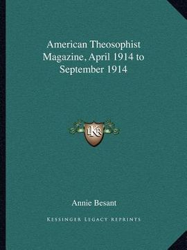 portada american theosophist magazine, april 1914 to september 1914 (en Inglés)