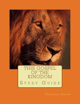 portada This Gospel of the Kingdom: Study Guide (en Inglés)