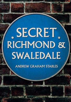 portada Secret Richmond & Swaledale (en Inglés)