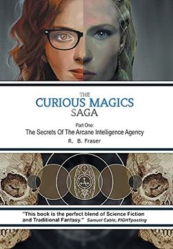 portada The Curious Magics Saga: The Secrets of the Arcane Intelligence Agency 