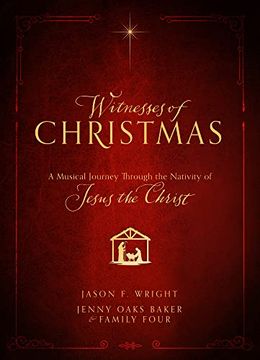 portada Witnesses of Christmas: A Musical Journey Through the Nativity of Jesus the Christ (en Inglés)
