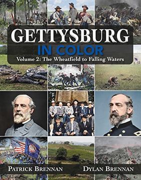 portada Gettysburg in Color: Volume 2: The Wheatfield to Falling Waters (in English)