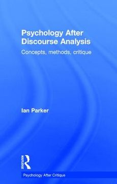 portada Psychology After Discourse Analysis: Concepts, methods, critique (in English)