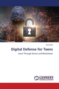 portada Digital Defense for Teens (en Inglés)