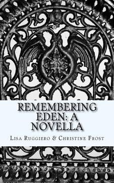 portada Remembering Eden: A Novella (en Inglés)