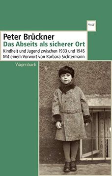 portada Das Abseits als Sicherer Ort: Kindheit und Jugend Zwischen 1933 und 1945 (Wagenbachs Andere Taschenbücher) (en Alemán)