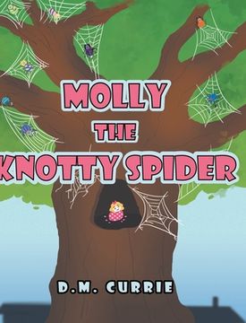 portada Molly the Knotty Spider (en Inglés)