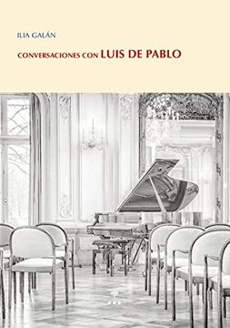 portada Conversaciones con Luis de Pablo: 33 (Lecciones de Cosas Ensayo) (in Spanish)