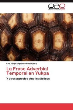 portada la frase adverbial temporal en yukpa (in Spanish)