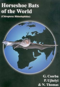 portada Horseshoe Bats of the World: (Chiroptera: Rhinolophidae)