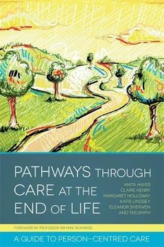 portada Pathways Through Care at the End of Life: A Guide to Person-Centred Care (en Inglés)