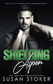 portada Shielding Aspen: 3 (Delta Team Two) (en Inglés)