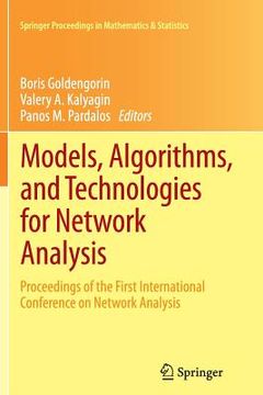 portada Models, Algorithms, and Technologies for Network Analysis: Proceedings of the First International Conference on Network Analysis (en Inglés)