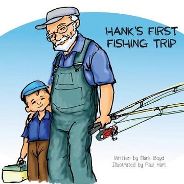 portada Hank's First Fishing Trip (en Inglés)