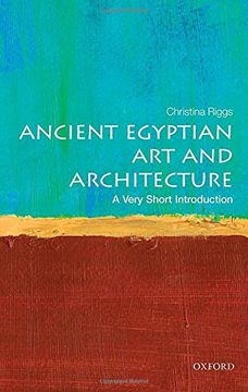 portada Ancient Egyptian art and Architecture: A Very Short Introduction (Very Short Introductions) (en Inglés)