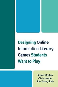 portada Designing Online Information Literacy Games Students Want to Play