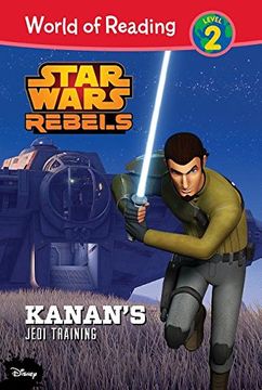 portada Star Wars Rebels: Kanan's Jedi Training (Star Wars Rebels: World of Reading, Level 2)