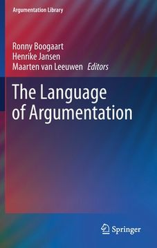 portada The Language of Argumentation: 36 (Argumentation Library) (en Inglés)