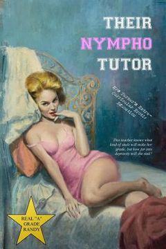 portada Their Nympho Tutor: Mrs Turner's Extra-Curricular Erotic Education (en Inglés)