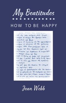 portada My Beatitudes: How to be happy (en Inglés)