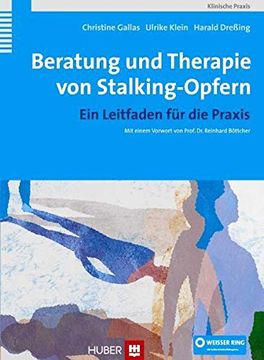 portada Beratung und Therapie von Stalking-Opfern. Ein Leitfaden für die Praxis (in German)