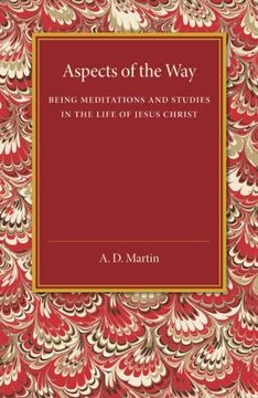 portada Aspects of the Way: Being Meditations and Studies in the Life of Jesus Christ (en Inglés)