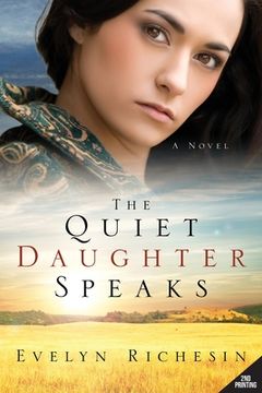 portada The Quiet Daughter Speaks (the Quiet Daughter Series) (en Inglés)