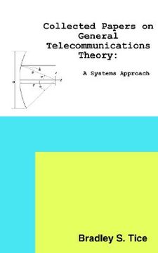 portada collected papers on general telecommunications theory: a systems approach (in English)