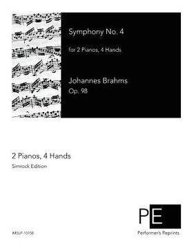 portada Symphony No. 4: for 2 Pianos, 4 Hands (en Inglés)