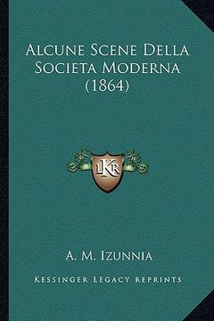 portada Alcune Scene Della Societa Moderna (1864) (in Italian)