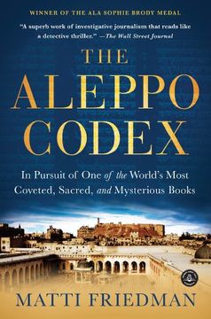 portada The Aleppo Codex: In Pursuit of one of the World s Most Coveted, Sacred, and Mysterious Books (en Inglés)