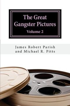 portada The Great Gangster Pictures: Volume 2 (en Inglés)