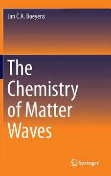 portada The Chemistry of Matter Waves