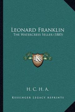 portada leonard franklin: the watercress seller (1885) (in English)