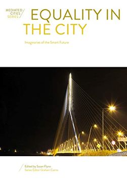 portada Equality in the City: Imaginaries of the Smart Future (in English)
