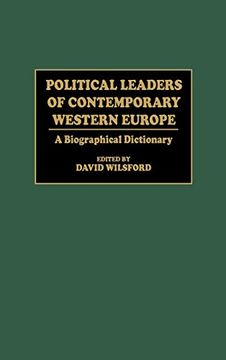 portada Political Leaders of Contemporary Western Europe: A Biographical Dictionary (in English)