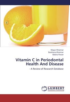 portada Vitamin C in Periodontal Health And Disease: - A Review of Research Database