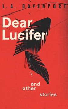 portada Dear Lucifer & Other Stories (en Inglés)