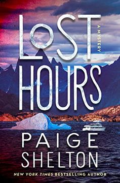 portada Lost Hours: A Mystery (Alaska Wild, 5) (in English)