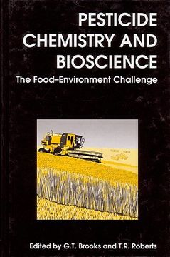 portada Pesticide Chemistry and Bioscience: The Food-Environment Challenge (en Inglés)