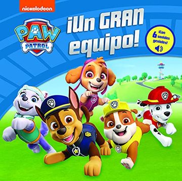 portada Un Gran Equipo Patrulla Canina con 6 Sonidos Geniales (in Spanish)