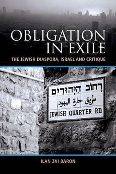 portada Obligation in Exile: The Jewish Diaspora, Israel and Critique