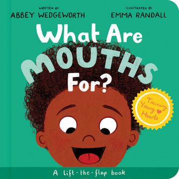 portada What Are Mouths For? Board Book: A Lift-The-Flap Board Book (en Inglés)