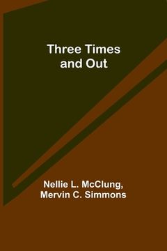 portada Three Times and Out (en Inglés)