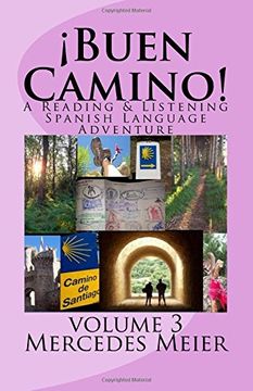 portada Buen Camino!  A Reading & Listening Spanish Language Adventure: Volume 3