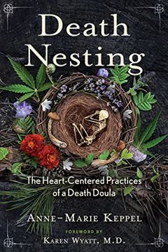 portada Death Nesting: The Heart-Centered Practices of a Death Doula (in English)