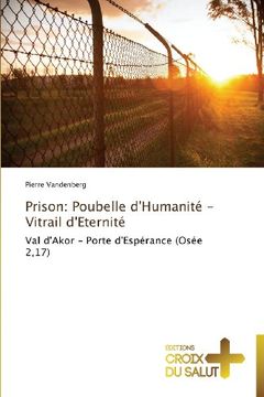 portada Prison: Poubelle D'Humanite - Vitrail D'Eternite