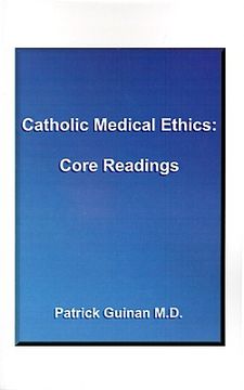 portada catholic medical ethics: core reading (en Inglés)